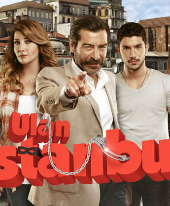 مشاهدة مسلسل يا اسطنبول (Ulan Istanbul) مترجم كامل HD