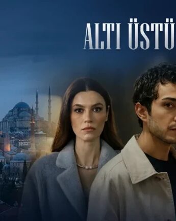 مسلسل إسطنبول رأساً على عقب مترجم عربي كامل HD – قصة عشق